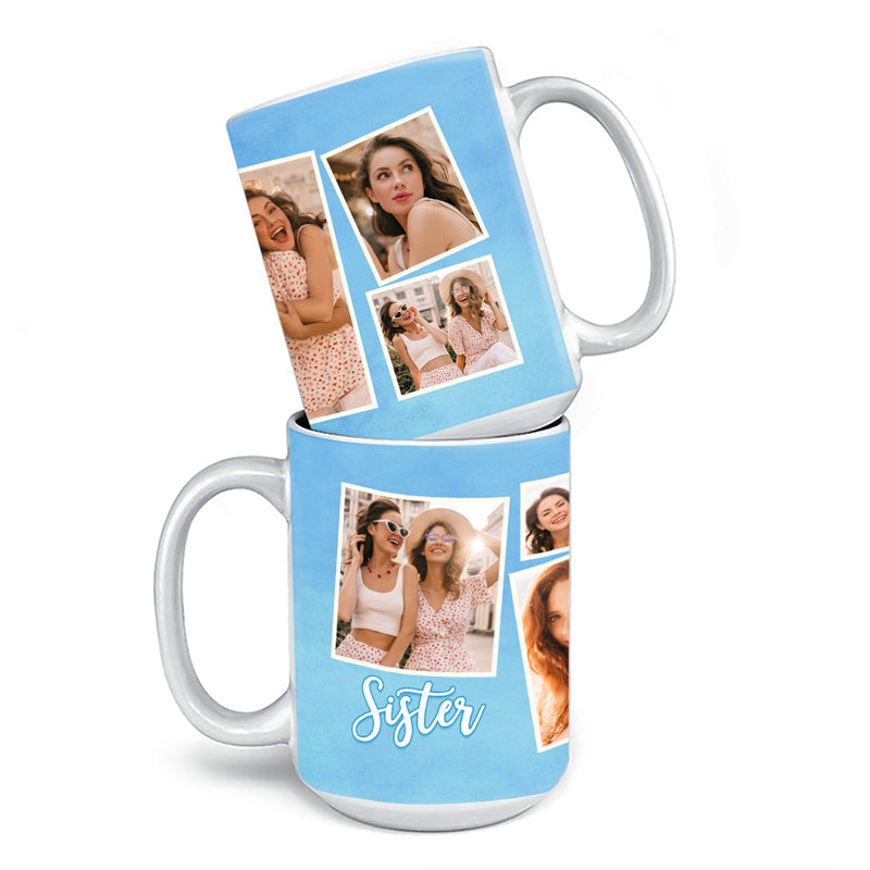 Custom Photo A Sister Is A Forever Gift Of Love - Bestie Personalized Custom Mug - Gift For Best Friends, BFF, Sisters