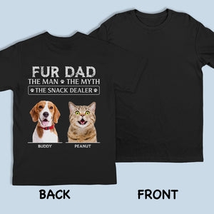 The Man The Myth The Snack Dealer - Dog & Cat Personalized Custom Unisex Back Printed T-shirt, Hoodie, Sweatshirt - Gift For Pet Owners, Pet Lovers
