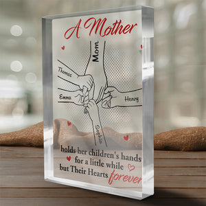 A Mother Holds Her Children's Hands - Family Personalized Custom Rectangle Shaped Acrylic Plaque - Gift For Mom