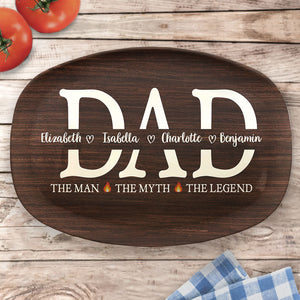 Dad The Man The Grill The Legend - Family Personalized Custom Platter - Father's Day, Birthday Gift For Dad