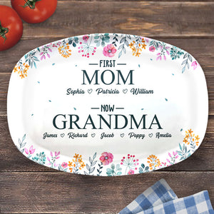 First Mom, Now Grandma - Family Personalized Custom Platter - Birthday Gift For Grandma