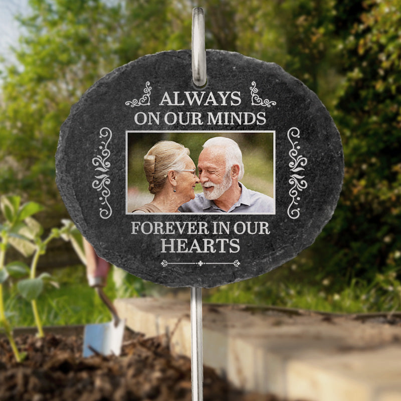 Custom Photo Always On Our Minds Forever In Our Hearts - Memorial Personalized Custom Oval Shaped Memorial Garden Slate & Hook - Sympathy Gift For Family Members