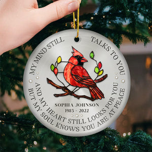 My Mind Still Talks To You - Memorial Personalized Custom Ornament - Ceramic Round Shaped - Sympathy Gift For Family Members