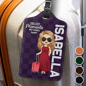 Collect Moments Not Things - Travel Personalized Custom Luggage Tag - Holiday Vacation Gift, Gift For Adventure Travel Lovers
