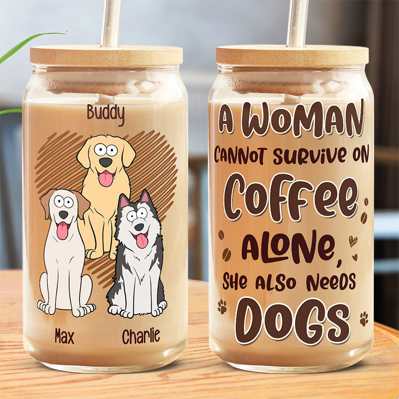 All I Need Is Coffee And Dogs - Dog Personalized Custom Glass Cup, Iced Coffee Cup - Christmas Gift For Pet Owners, Pet Lovers