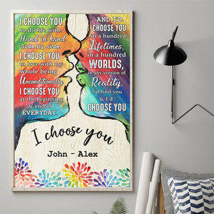 I Choose You To Do Life With - Couple Personalized Custom Vertical Poster - Gift For Couples