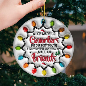 My Emotional Support Coworker - Coworker Personalized Custom Ornament - Ceramic Round Shaped - Christmas Gift For Coworkers, Best Friends, BFF