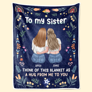 A Hug From Me To You - Bestie Personalized Custom Blanket - Gift For Best Friends, BFF, Sisters