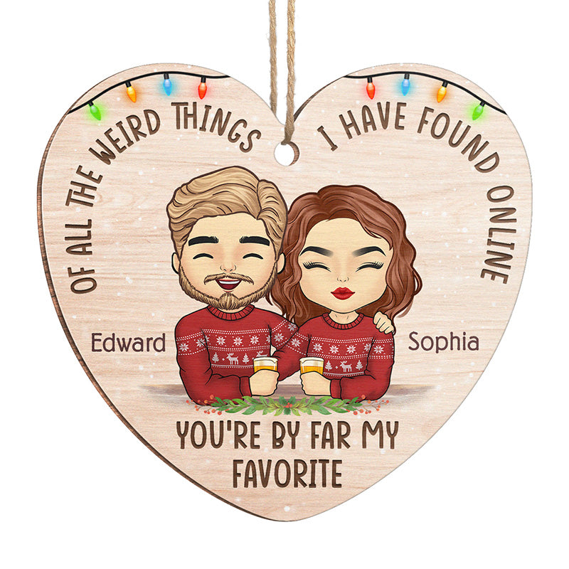 You Are My Today And All Of My Tomorrows - Couple Personalized Custom Ornament - Wood Heart Shaped - Christmas Gift For Husband Wife, Anniversary