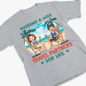 Husband & Wife - Travel Partners For Life - Couple Personalized Custom Unisex T-shirt, Hoodie, Sweatshirt - Summer Vacation, Gift For Husband Wife, Anniversary
