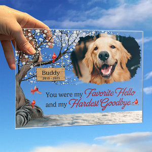 Custom Photo My Hardest Goodbye - Memorial Personalized Custom Rectangle Shaped Acrylic Plaque - Sympathy Gift For Pet Owners, Pet Lovers
