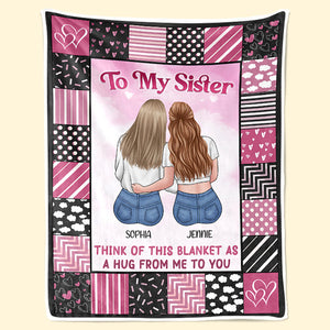 There's No Better Friend Than A Sister - Bestie Personalized Custom Blanket - Gift For Best Friends, BFF, Sisters