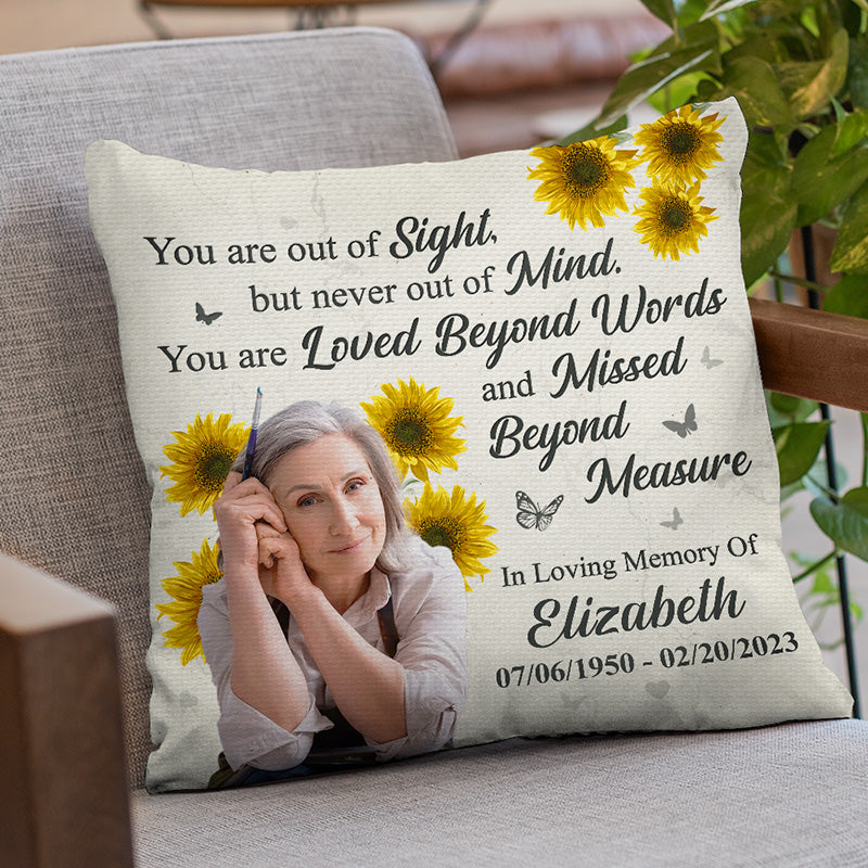 Custom Photo You're Never Out Of My Mind - Memorial Personalized Custom Pillow - Sympathy Gift For Family Members