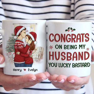 Congrats On Being My Husband You Lucky - Couple Personalized Custom Mug - Christmas Gift For Husband Wife, Anniversary