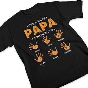 This Awesome Papa Belongs To Us - Family Personalized Custom Unisex T-shirt, Hoodie, Sweatshirt - Father's Day, Birthday Gift For Dad