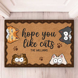 I Hope You Like Cat - Cat Personalized Custom Decorative Mat - Gift For Pet Owners, Pet Lovers