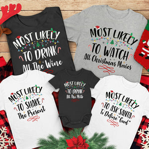 Most Likely To Be On The Nice List - Personalized Custom Matching Family T-shirt, Baby Onesie - Christmas Gift For Family Members