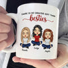 We're Besties Forever - Bestie Personalized Custom Mug - Gift For Best Friends, BFF, Sisters