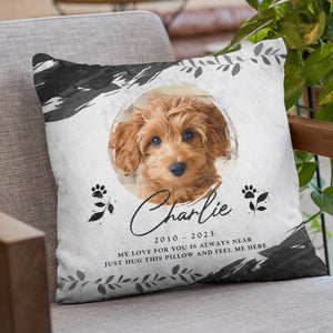 Custom Photo My Love For You Is Always Near - Memorial Personalized Custom Pillow - Sympathy Gift, Gift For Pet Owners, Pet Lovers
