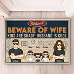 Welcome, Beware Of Us - Family Personalized Custom Decorative Mat - Gift For Family Members