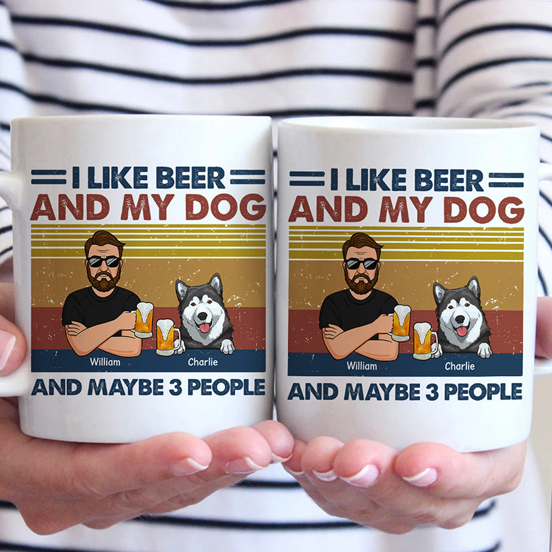 I Like Beer And My Dog - Dog Personalized Custom Mug - Gift For Pet Owners, Pet Lovers
