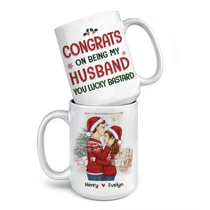 Congrats On Being My Husband You Lucky - Couple Personalized Custom Mug - Christmas Gift For Husband Wife, Anniversary