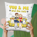 You Me And The Lovely Cats - Cat Personalized Custom Pillow - Christmas Gift For Husband Wife, Pet Owners, Pet Lovers