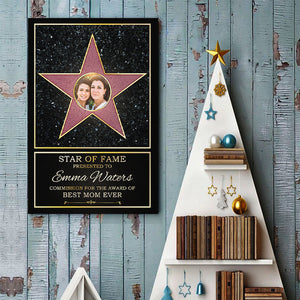 Custom Photo Star Of Fame, Best Mom Of The Year - Family Personalized Custom Vertical Poster - Mother's Day, Birthday Gift For Mom