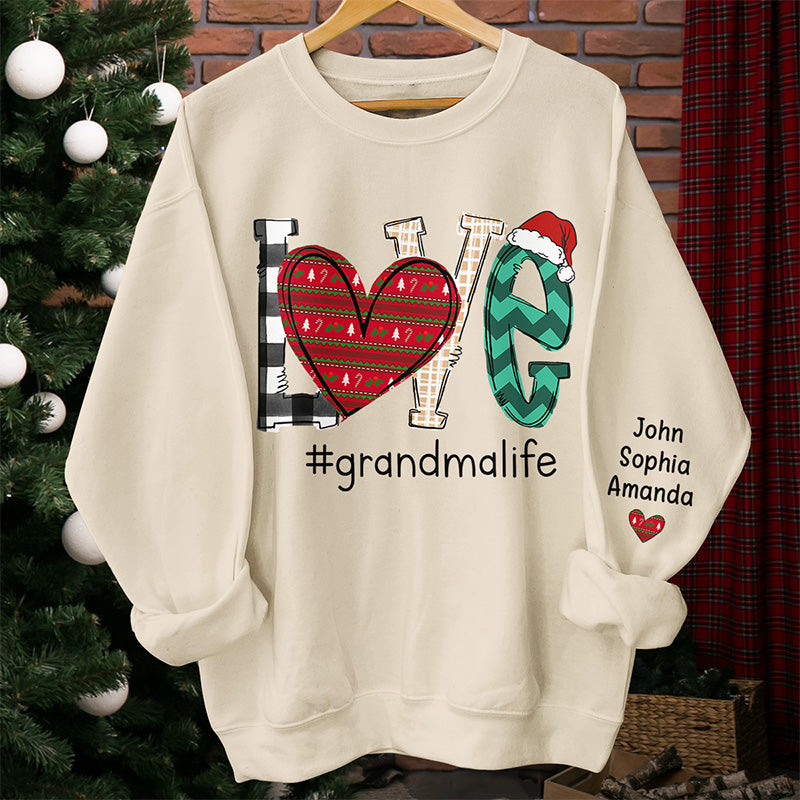 Love This Grandma Life - Family Personalized Custom Unisex Sweatshirt With Design On Sleeve - Christmas Gift For Mom, Grandma