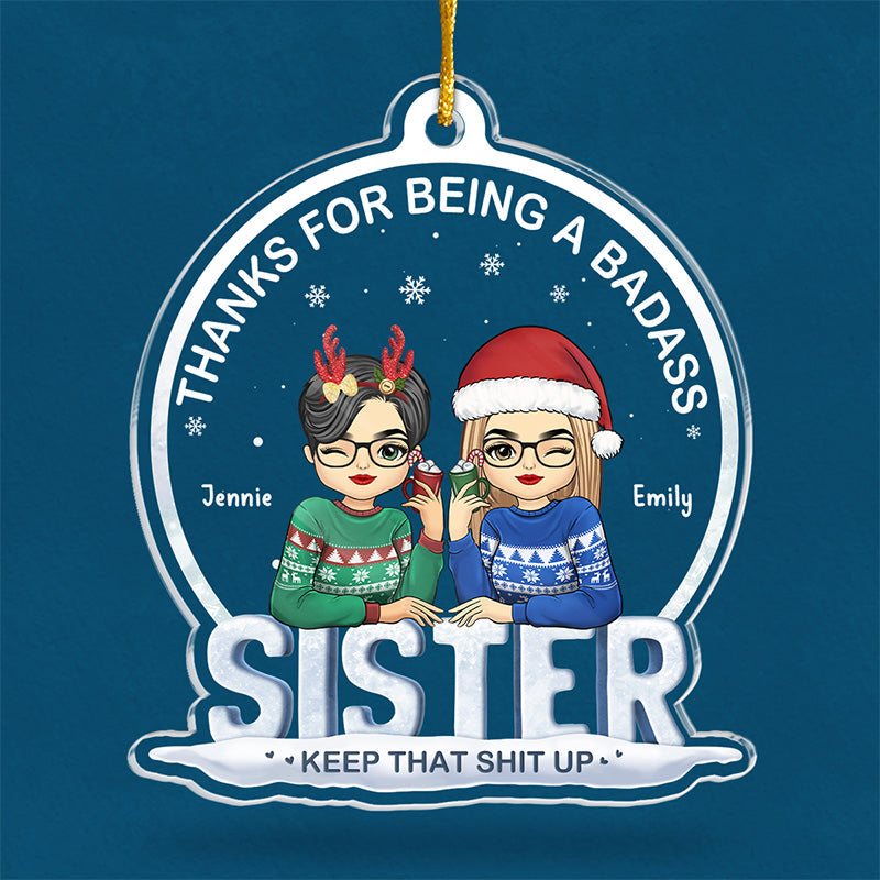 Thanks For Being My Besties - Bestie Personalized Custom Ornament - Acrylic Custom Shaped - Christmas Gift For Best Friends, BFF, Sisters