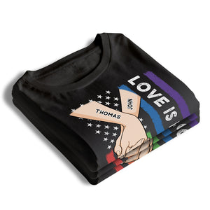 Love Is Love - Couple Personalized Custom Unisex T-shirt, Hoodie, Sweatshirt - Gift For Husband Wife, Anniversary, LGBTQ+