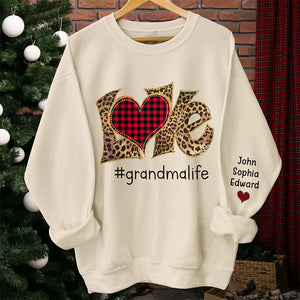 Grandma Life Is The Best Life - Family Personalized Custom Unisex Sweatshirt With Design On Sleeve - Christmas Gift For Mom, Grandma