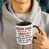 We're Glad We Shot Out Of Yours - Family Personalized Custom Accent Mug - Father's Day, Birthday Gift For Dad