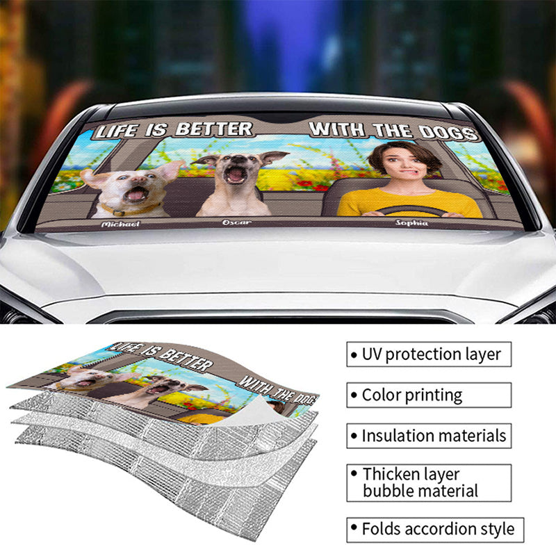 Custom Photo Life Is Better With The Pets - Dog & Cat Personalized Custom Auto Windshield Sunshade, Car Window Protector - Gift For Pet Owners, Pet Lovers