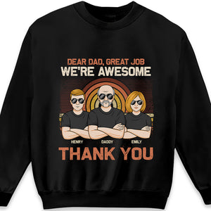Dear Dad, Thanks For Everything - Family Personalized Custom Unisex T-shirt, Hoodie, Sweatshirt - Father's Day, Birthday Gift For Dad