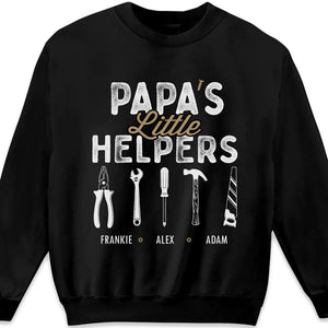 Papa's Little Helpers - Family Personalized Custom Unisex T-shirt, Hoodie, Sweatshirt - Father's Day, Birthday Gift For Dad