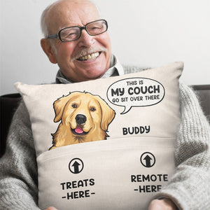 Go Sit Over There - Dog & Cat Personalized Custom Pocket Pillow - Gift For Pet Owners, Pet Lovers