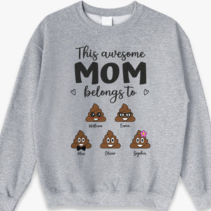 This Awesome Mom Belongs To - Family Personalized Custom Unisex T-shirt, Hoodie, Sweatshirt - Gift For Mom