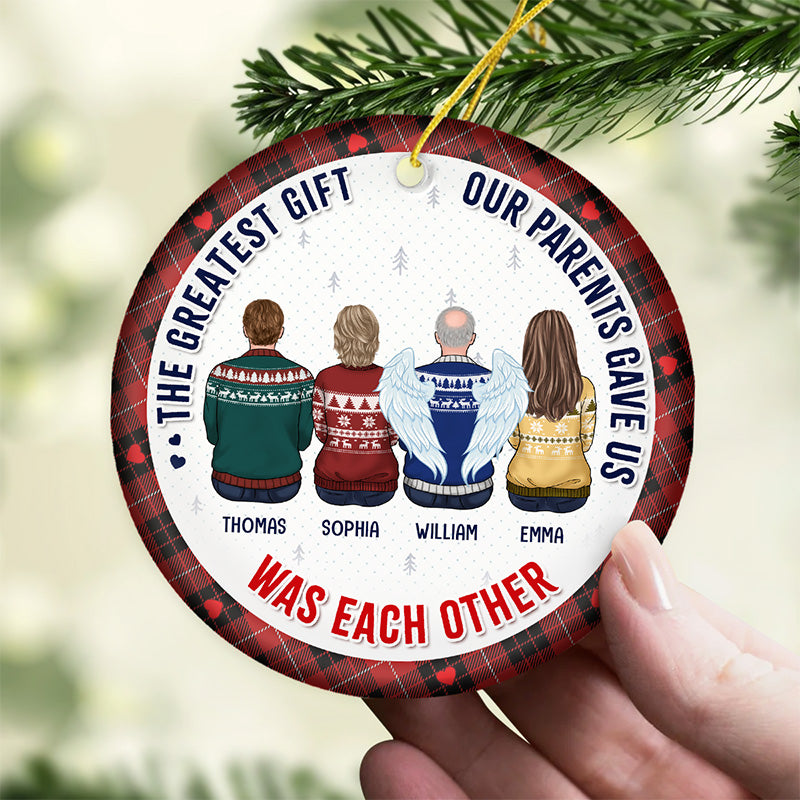 Life's Greatest Gift Is Family - Memorial Personalized Custom Ornament - Ceramic Round Shaped - Christmas Gift, Sympathy Gift For Family Members