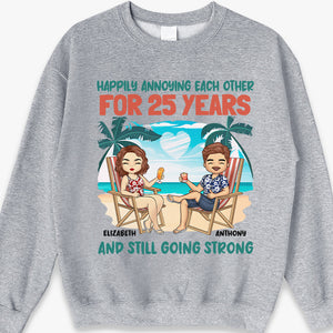 Happily Annoying Each Other And Still Going Strong - Couple Personalized Custom Unisex T-shirt, Hoodie, Sweatshirt - Summer Vacation, Gift For Husband Wife, Anniversary