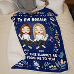 Besties For The Resties - Bestie Personalized Custom Blanket - Gift For Best Friends, BFF, Sisters