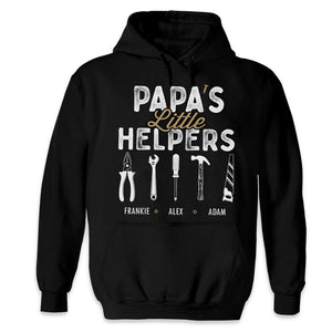 Papa's Little Helpers - Family Personalized Custom Unisex T-shirt, Hoodie, Sweatshirt - Father's Day, Birthday Gift For Dad