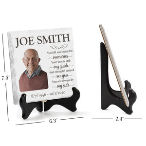 Custom Photo And Though I Cannot See You, You Are Always By My Side - Memorial Personalized Custom Square Shaped Ceramic Plaque With Stand - Memorial Gift, Sympathy Gift