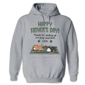 Thanks Dad For Picking Up My Poop - Family Personalized Custom Unisex T-shirt, Hoodie, Sweatshirt - Father's Day, Gift For Pet Owners, Pet Lovers