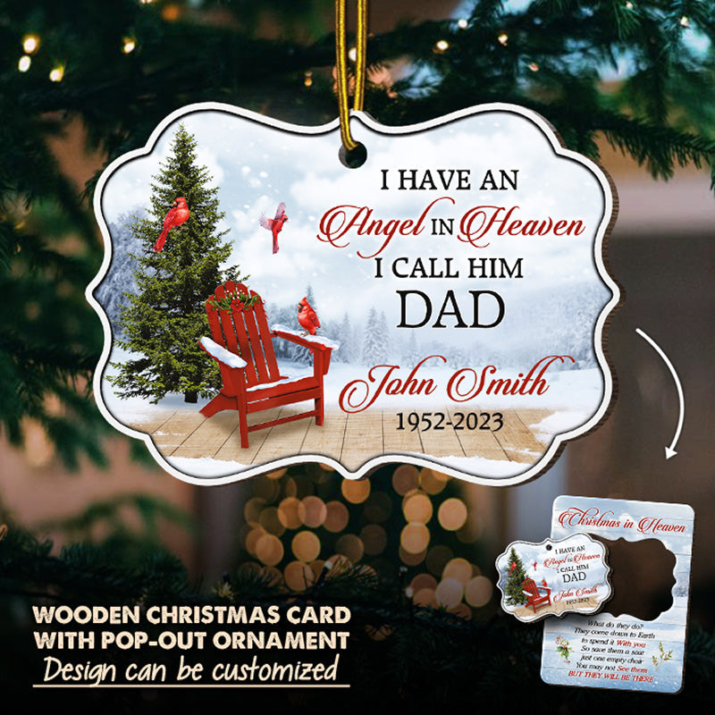 I Have An Angel In Heaven - Memorial Personalized Custom Wooden Card With Pop Out Ornament - Christmas Gift, Sympathy Gift For Family Members