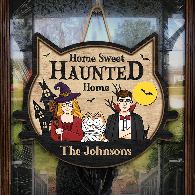 Home Sweet Haunted Home - Couple Personalized Custom Shaped Home Decor Witch Wood Sign - Halloween Gift For Husband Wife, Pet Owners, Pet Lovers