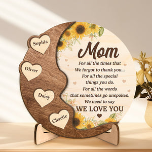 For All The Special Things You Do - Family Personalized Custom 2-Layered Wooden Plaque With Stand - House Warming Gift For Mom