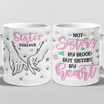 Sister Forever Gifts for Sisters - Mugs