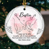 I Will Always Be There - Bestie Personalized Custom Ornament - Ceramic Round Shaped - Christmas Gift For Best Friends, BFF, Sisters