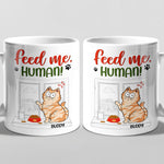 Feed Me Human - Cat Personalized Custom Mug - Gift For Pet Owners, Pet Lovers